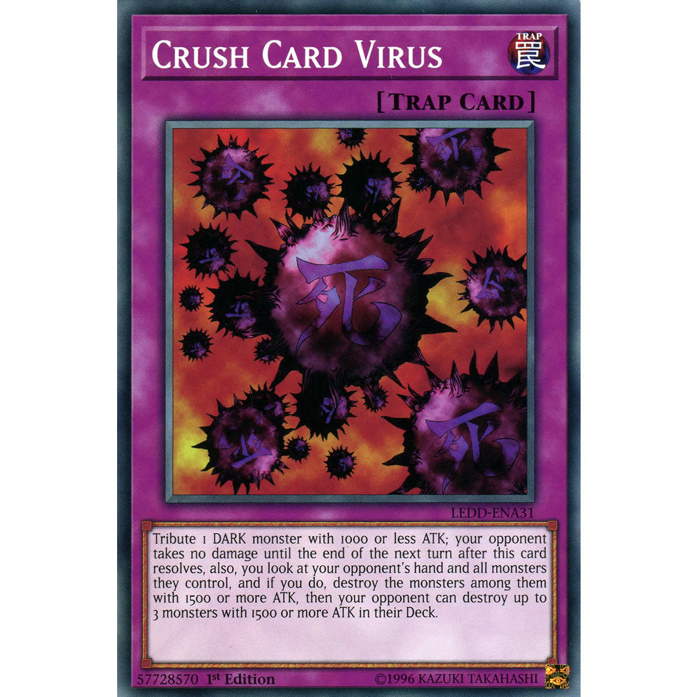 Crush Card Virus LEDD-ENA31 Yu-Gi-Oh! Card from the Legendary Dragon Decks Set