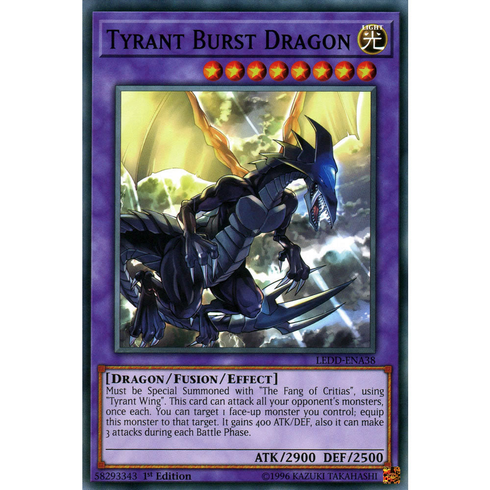 Tyrant Burst Dragon LEDD-ENA38 Yu-Gi-Oh! Card from the Legendary Dragon Decks Set