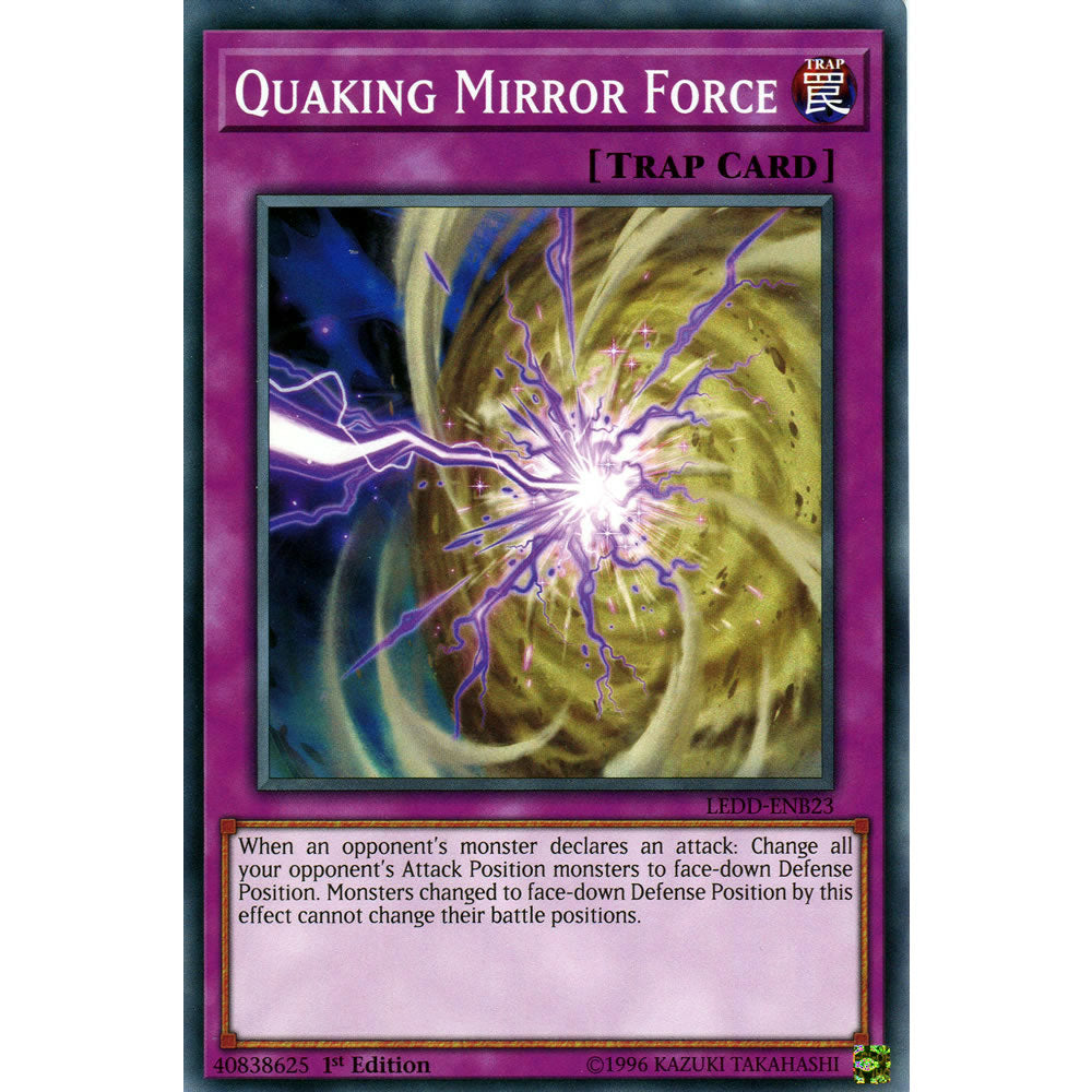 Quaking Mirror Force LEDD-ENB23 Yu-Gi-Oh! Card from the Legendary Dragon Decks Set