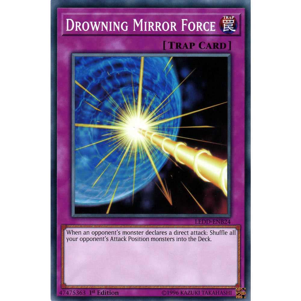 Drowning Mirror Force LEDD-ENB24 Yu-Gi-Oh! Card from the Legendary Dragon Decks Set