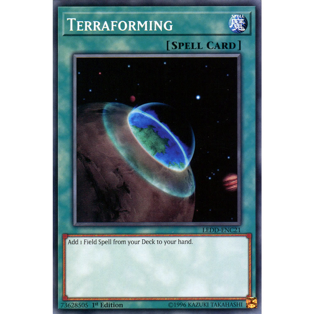 Terraforming LEDD-ENC21 Yu-Gi-Oh! Card from the Legendary Dragon Decks Set