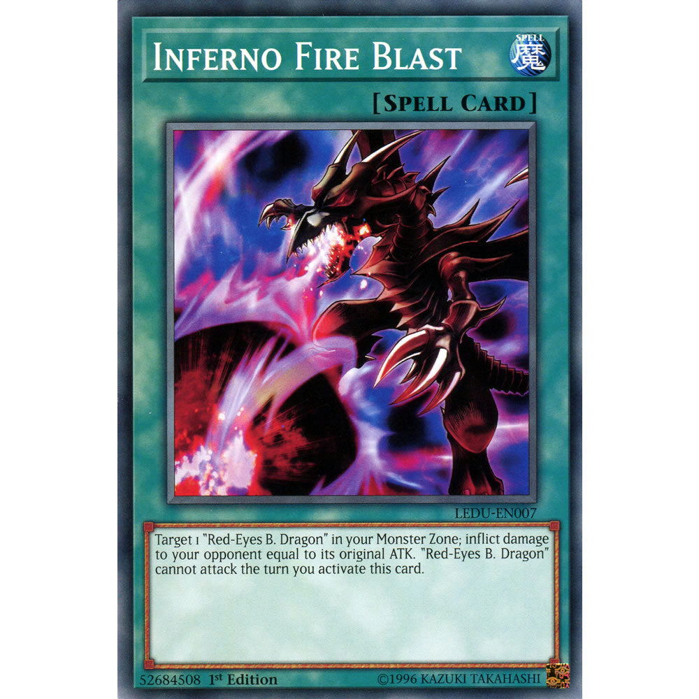 Inferno Fire Blast LEDU-EN007 Yu-Gi-Oh! Card from the Legendary Duelists Set