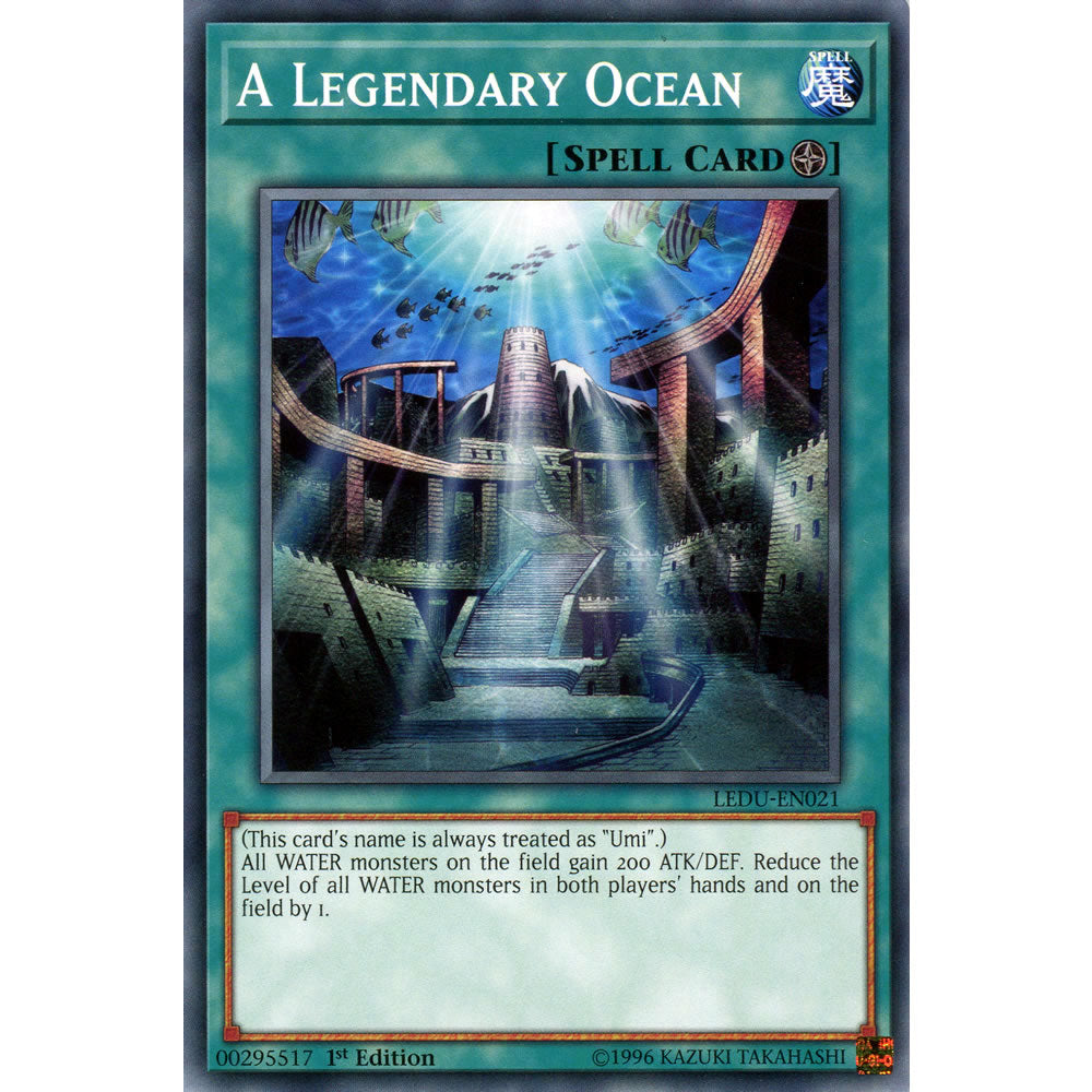 A Legendary Ocean LEDU-EN021 Yu-Gi-Oh! Card from the Legendary Duelists Set