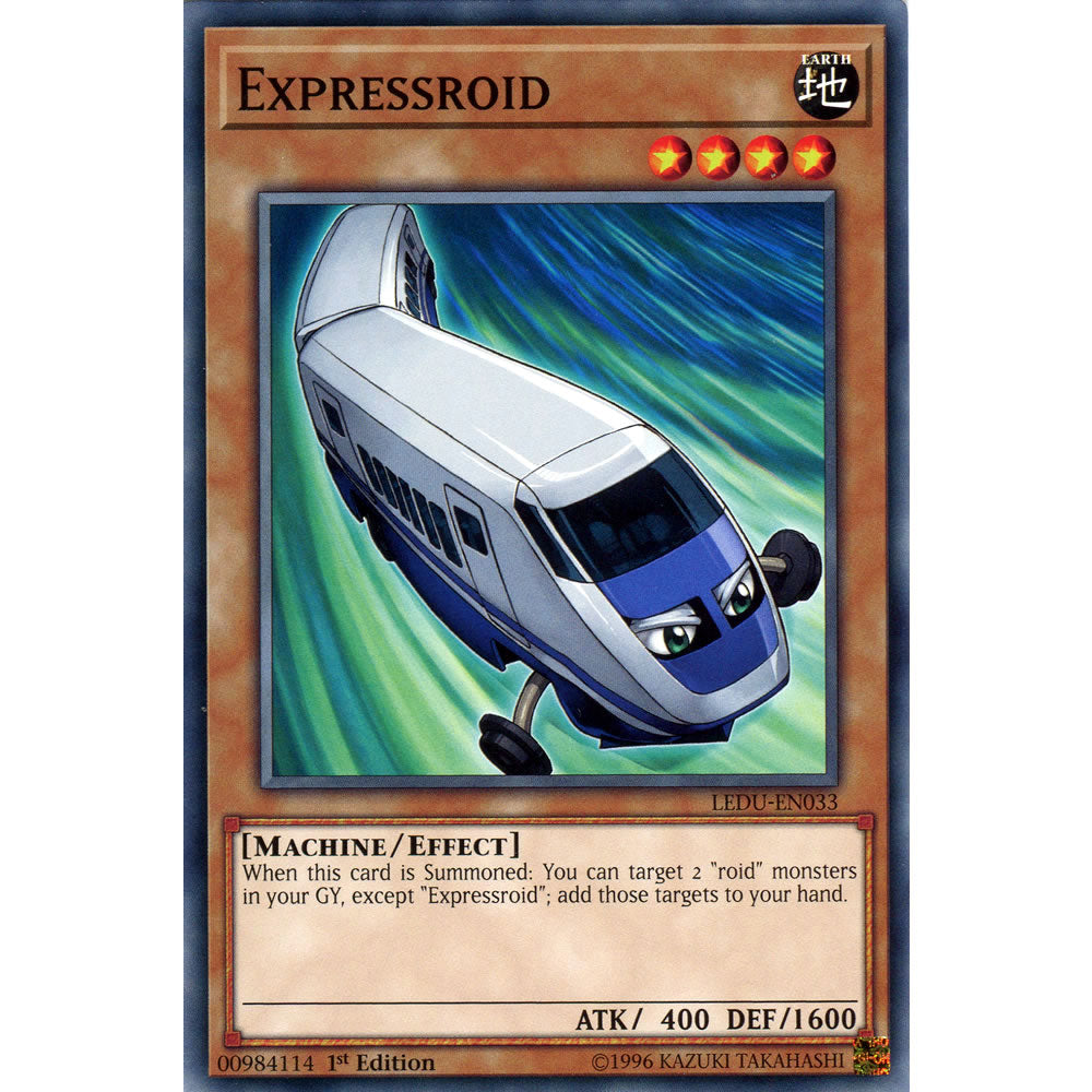 Expressroid LEDU-EN033 Yu-Gi-Oh! Card from the Legendary Duelists Set