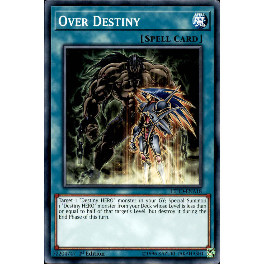Over Destiny LEHD-ENA18 Yu-Gi-Oh! Card from the Legendary Hero Decks Set