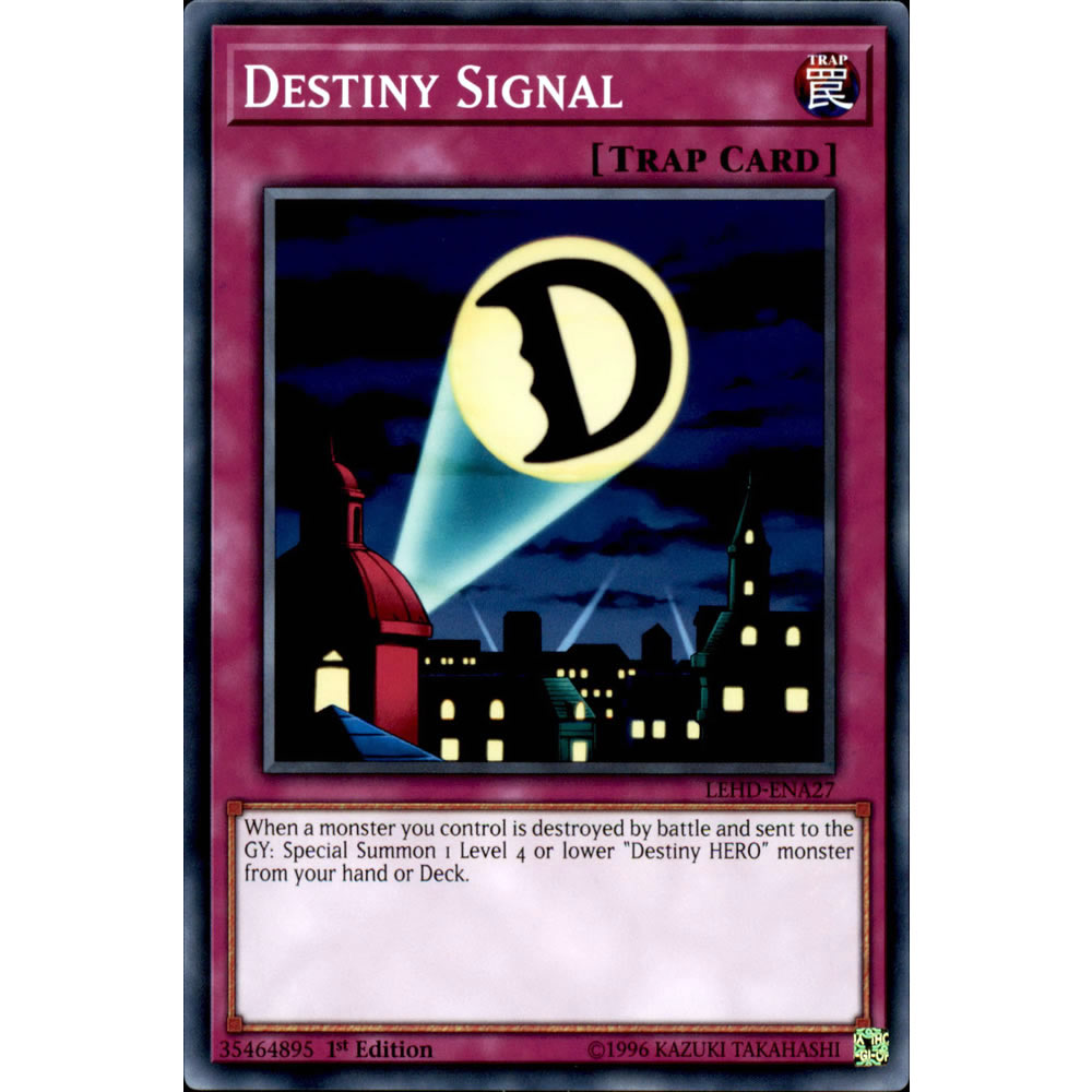 Destiny Signal LEHD-ENA27 Yu-Gi-Oh! Card from the Legendary Hero Decks Set