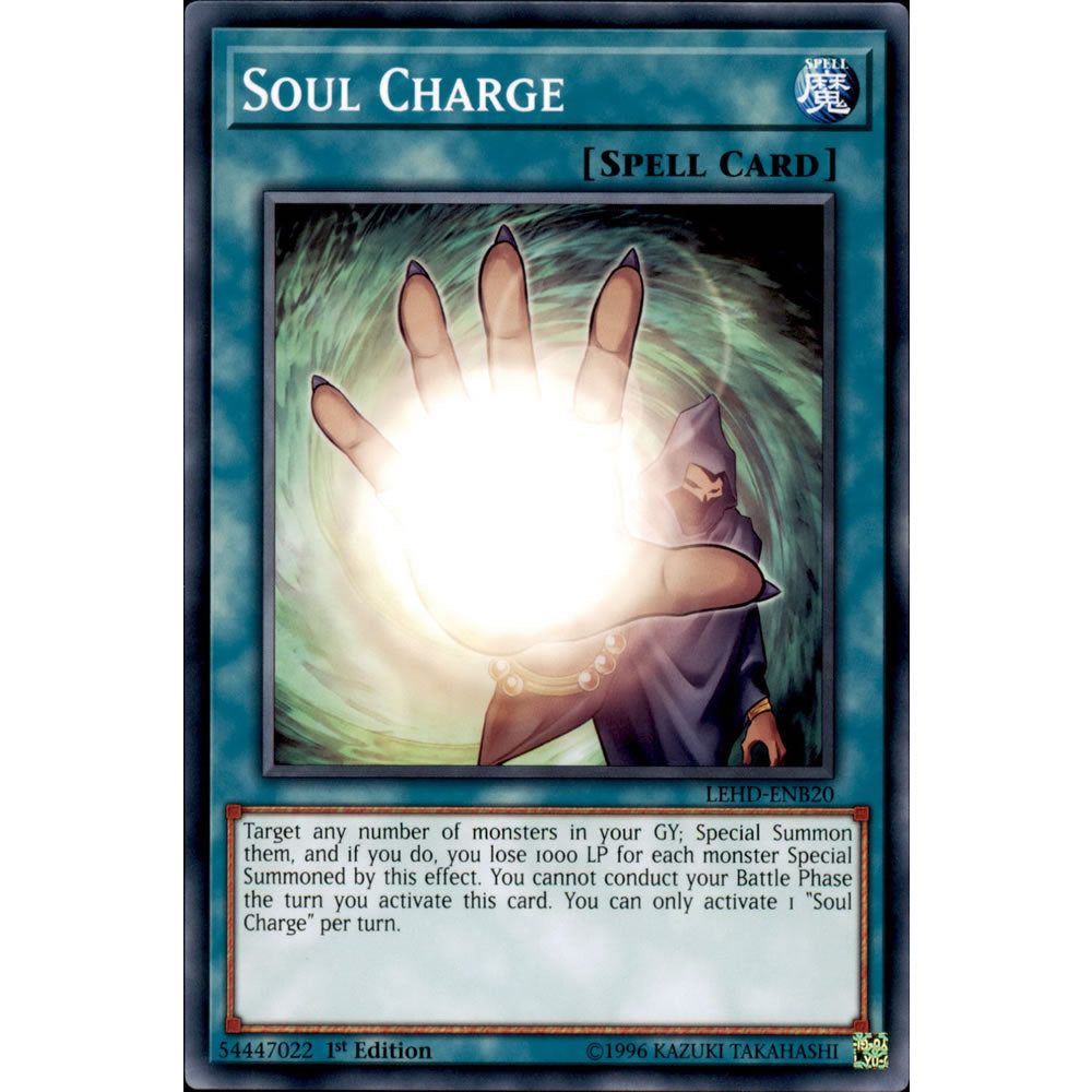 Soul Charge LEHD-ENB20 Yu-Gi-Oh! Card from the Legendary Hero Decks Set