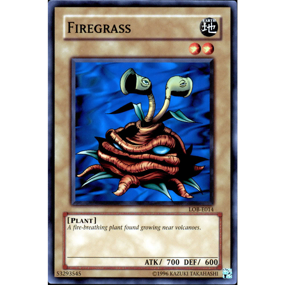 Firegrass LOB-014 Yu-Gi-Oh! Card from the Legend of Blue Eyes White Dragon Set