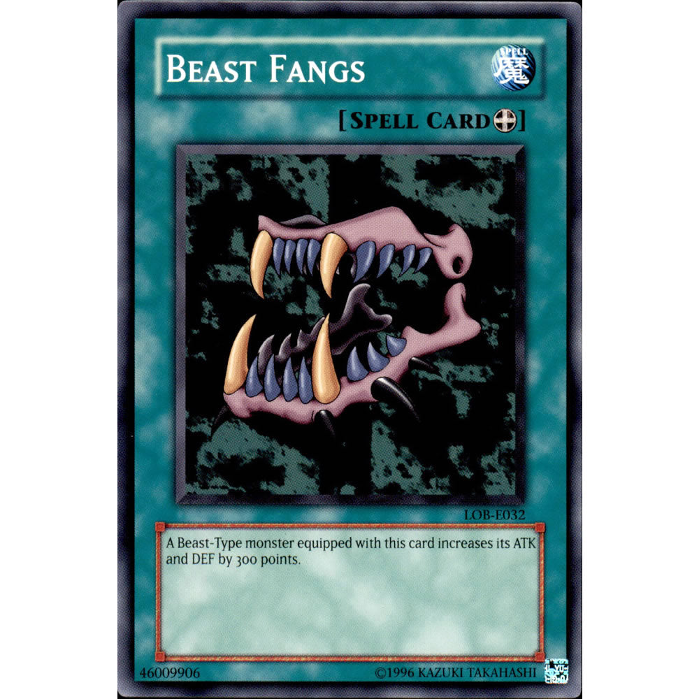 Beast Fangs LOB-032 Yu-Gi-Oh! Card from the Legend of Blue Eyes White Dragon Set