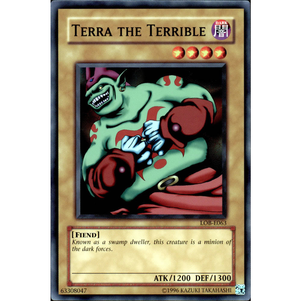 Terra the Terrible LOB-063 Yu-Gi-Oh! Card from the Legend of Blue Eyes White Dragon Set