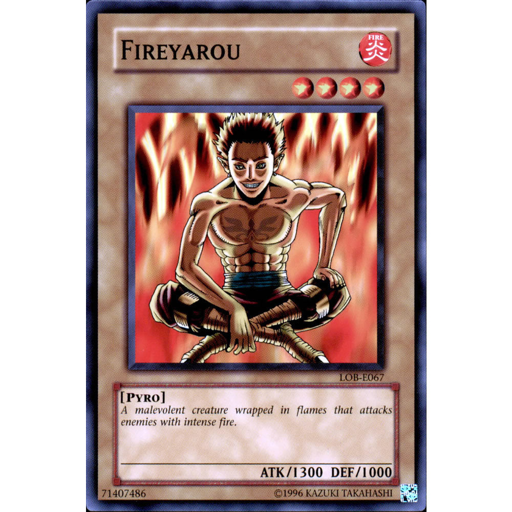 Fireyarou LOB-067 Yu-Gi-Oh! Card from the Legend of Blue Eyes White Dragon Set