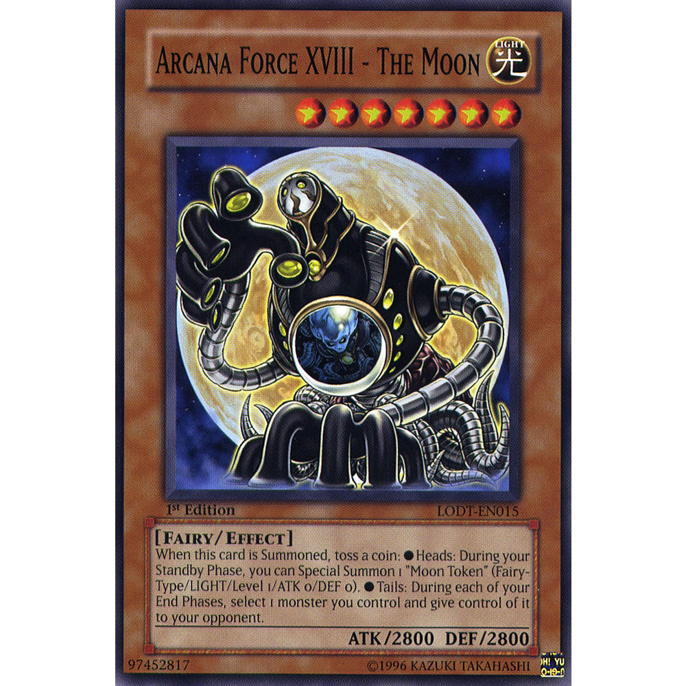 Arcana Force XVIII - The Moon LODT-EN015 Yu-Gi-Oh! Card from the Light of Destruction Set