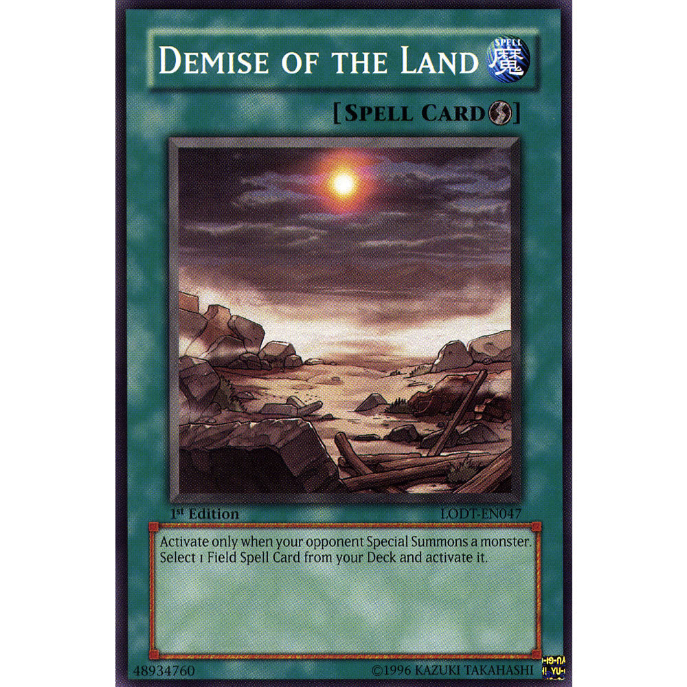 Demise of the Land LODT-EN047 Yu-Gi-Oh! Card from the Light of Destruction Set
