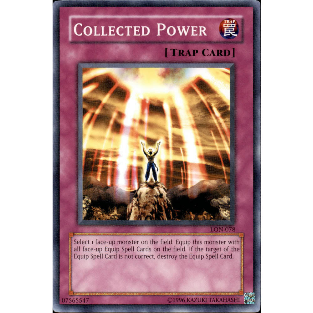 Collected Power LON-078 Yu-Gi-Oh! Card from the Labyrinth of Nightmare Set