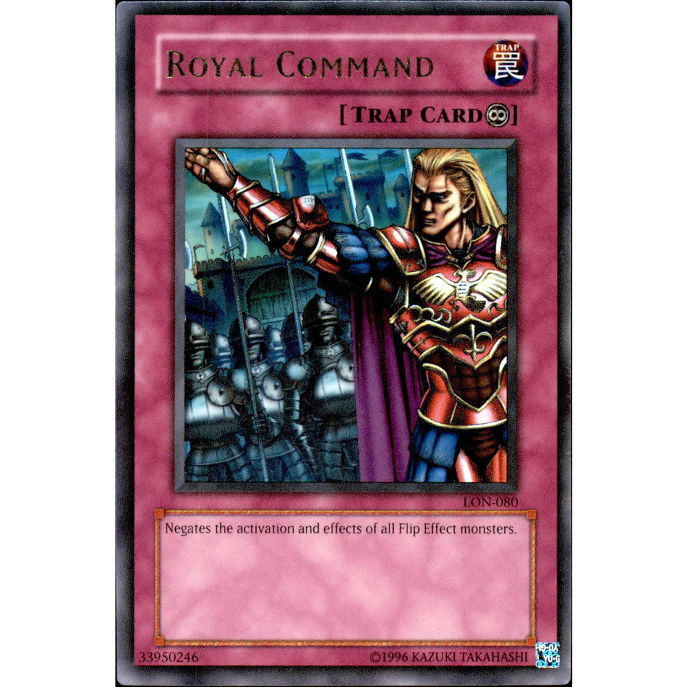 Royal Command LON-080 Yu-Gi-Oh! Card from the Labyrinth of Nightmare Set