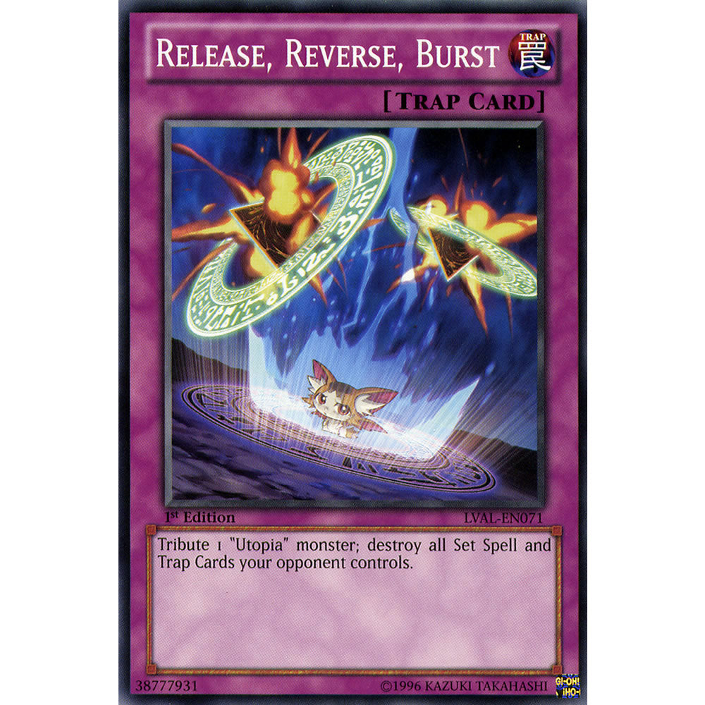 Release, Reverse, Burst LVAL-EN071 Yu-Gi-Oh! Card from the Legacy of the Valiant Set
