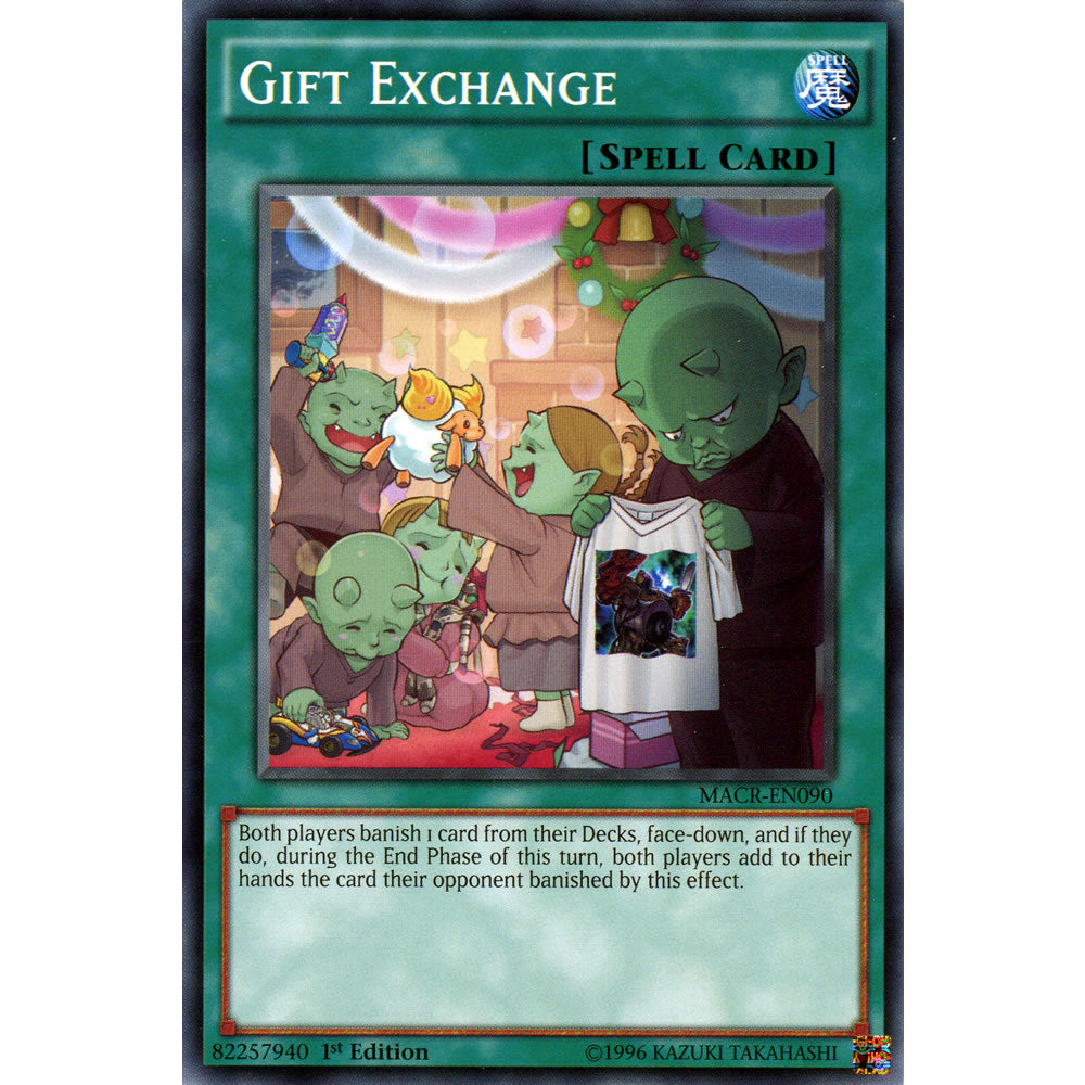 Gift Exchange MACR-EN090 Yu-Gi-Oh! Card from the Maximum Crisis Set
