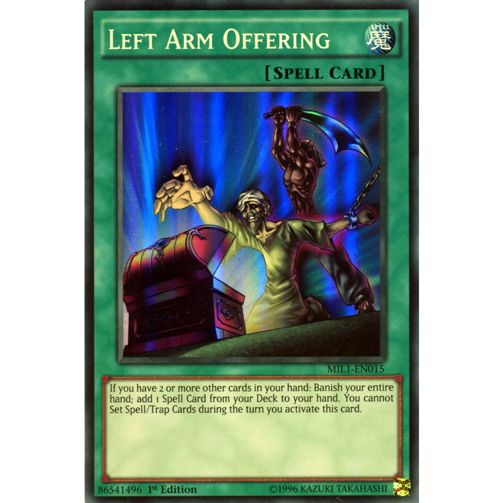 Left Arm Offering MIL1-EN015 Yu-Gi-Oh! Card from the Millennium Pack Set