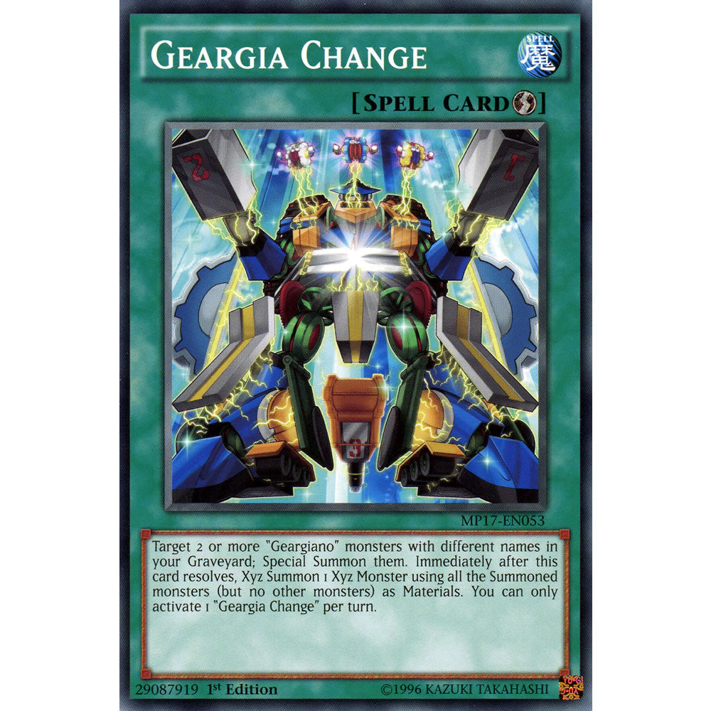 Geargia Change MP17-EN053 Yu-Gi-Oh! Card from the Mega Tin 2017 Mega Pack Set