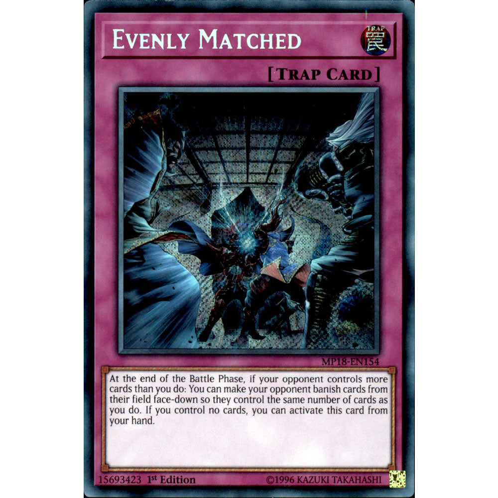 Evenly Matched MP18-EN154 Yu-Gi-Oh! Card from the Mega Tin 2018 Mega Pack Set