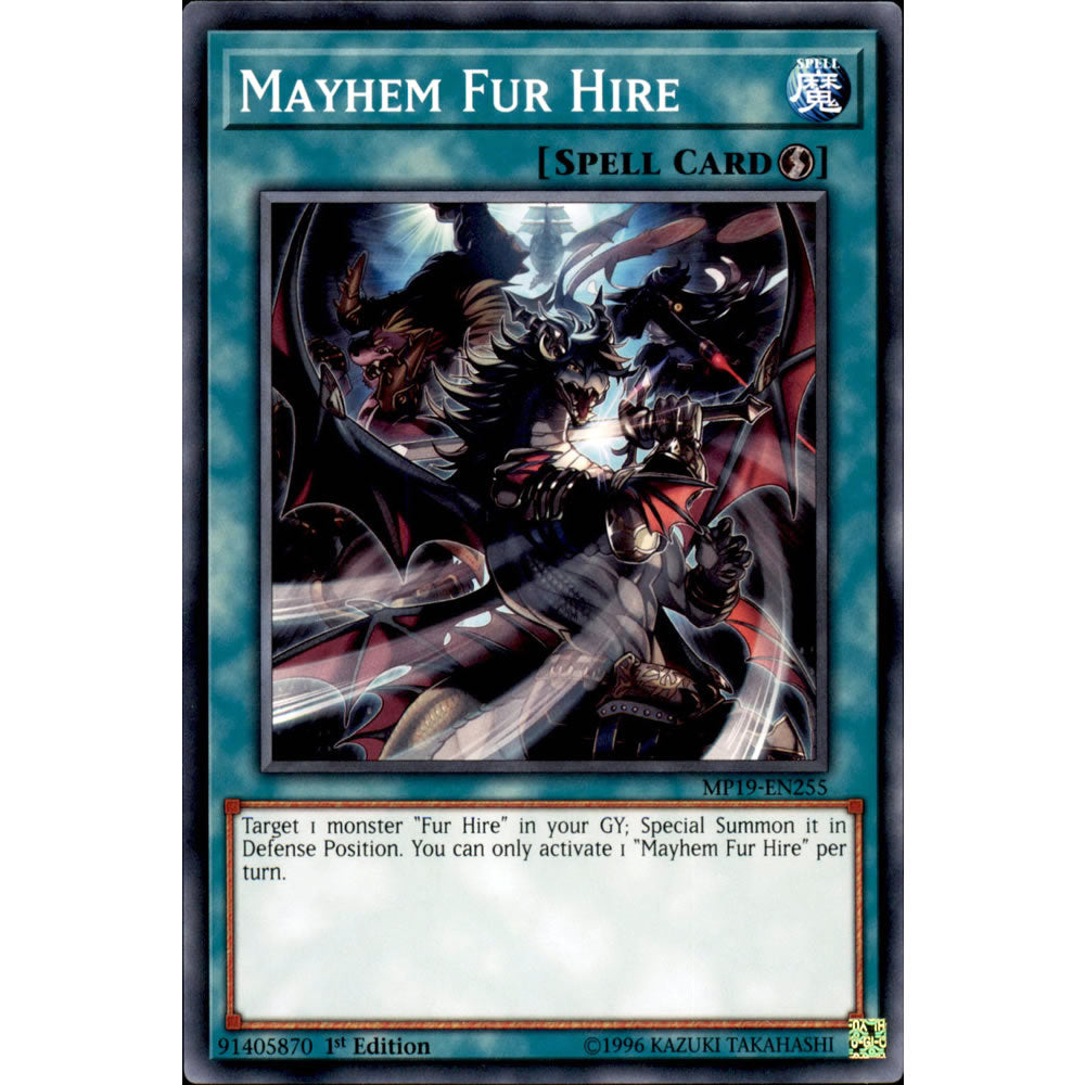 Mayhem Fur Hire MP19-EN255 Yu-Gi-Oh! Card from the Mega Tin 2019 Mega Pack Set