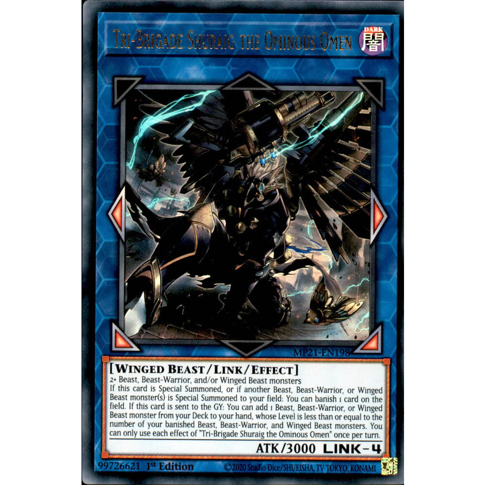 Tri-Brigade Shuraig the Ominous Omen MP21-EN198 Yu-Gi-Oh! Card from the Mega Tin 2021 Mega Pack Set