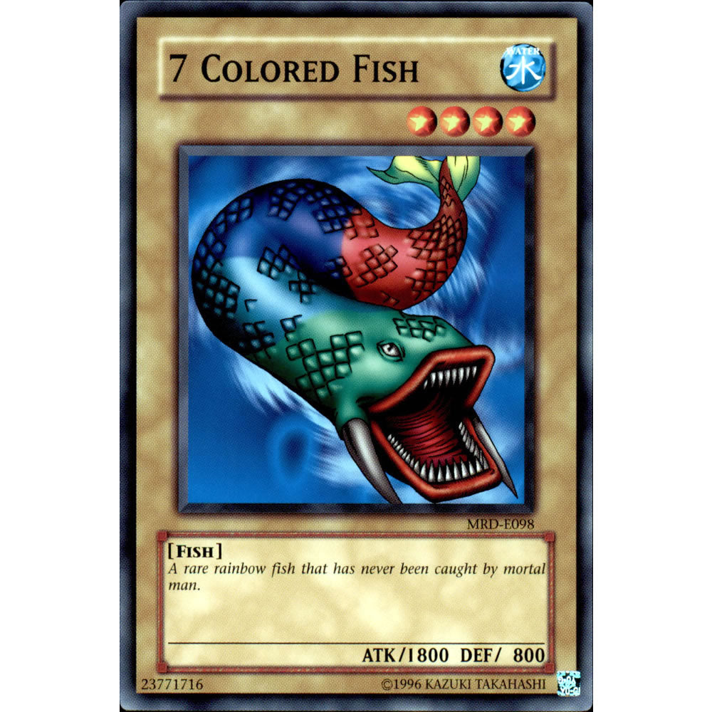 7 Colored Fish MRD-098 Yu-Gi-Oh! Card from the Metal Raiders Set