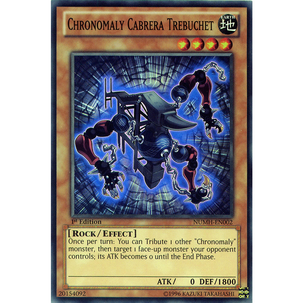 Chronomaly Cabrera Trebuchet NUMH-EN002 Yu-Gi-Oh! Card from the Number Hunters Set