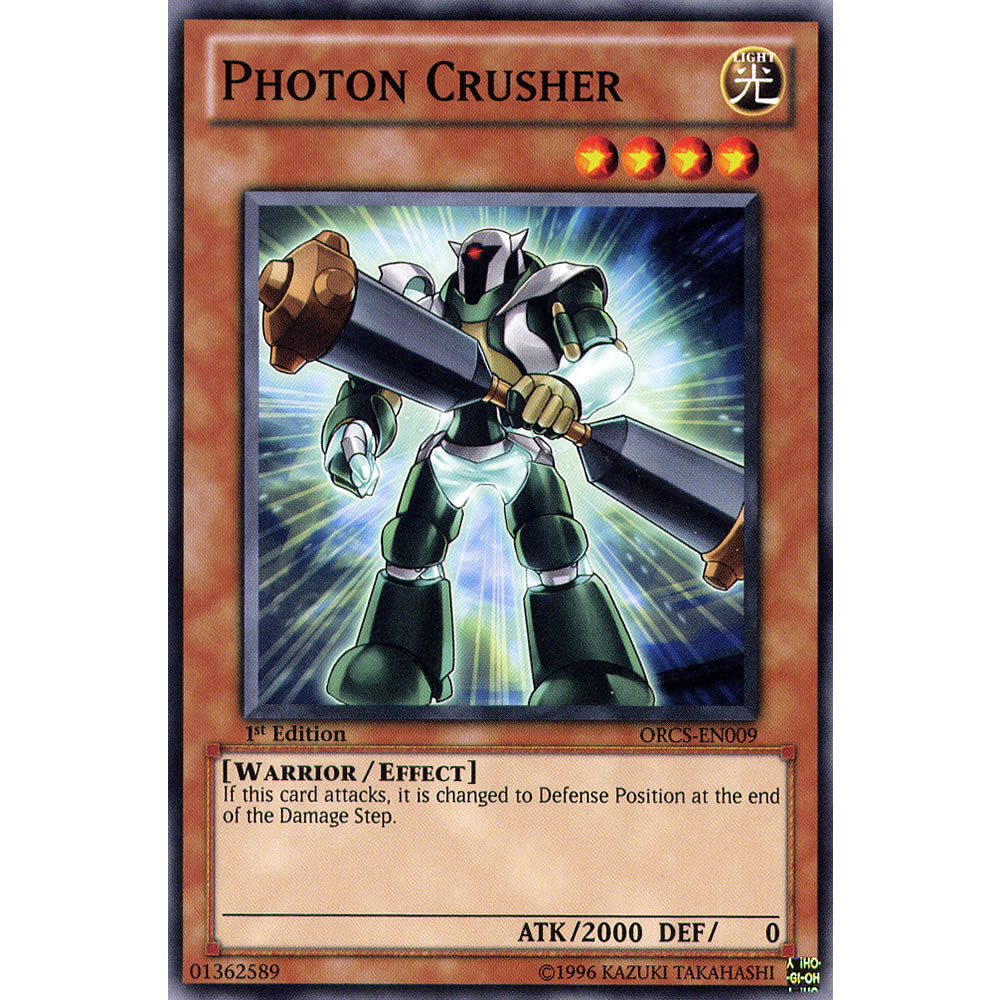 Photon Crusher ORCS-EN009 Yu-Gi-Oh! Card from the Order of Chaos Set