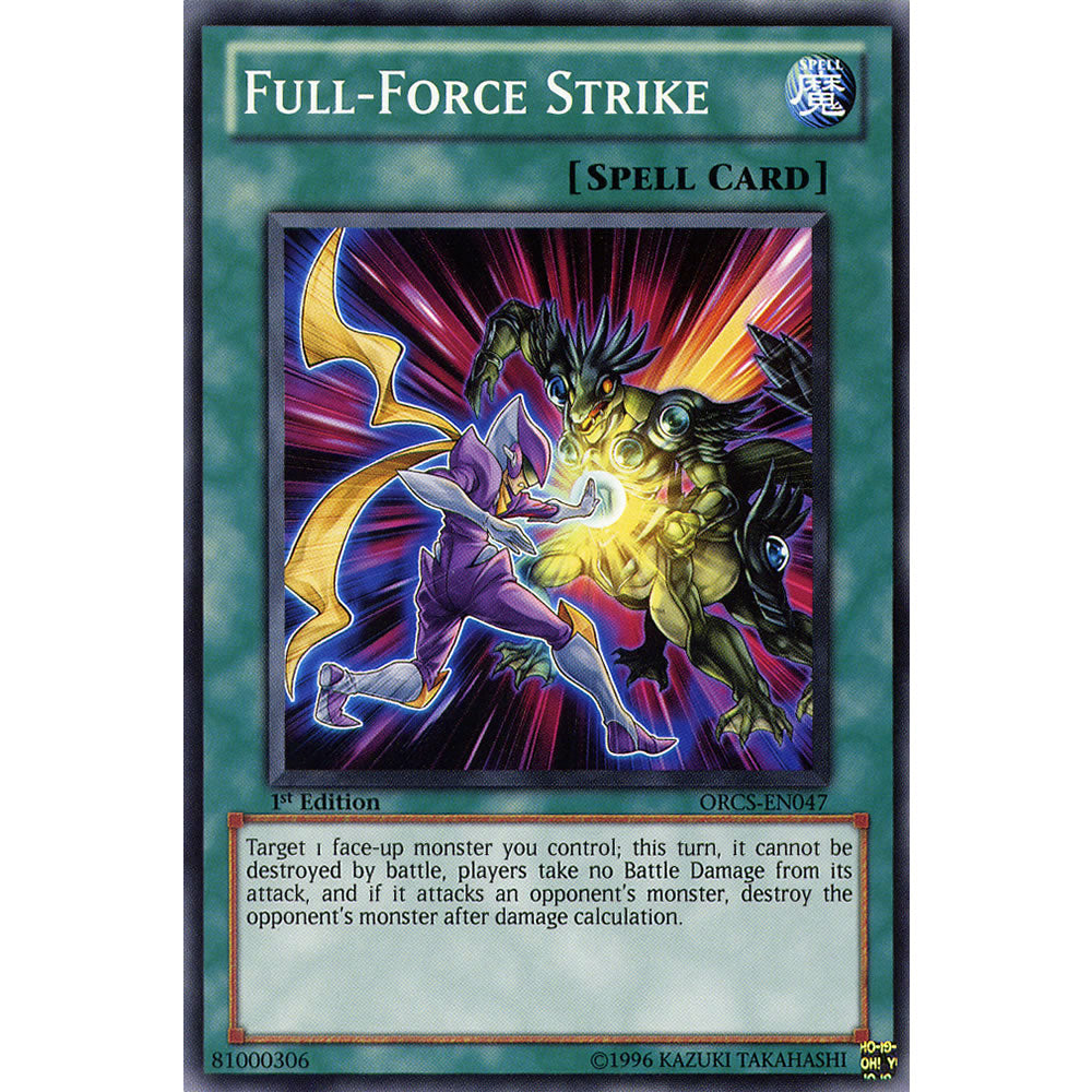 Full-Force Strike ORCS-EN047 Yu-Gi-Oh! Card from the Order of Chaos Set