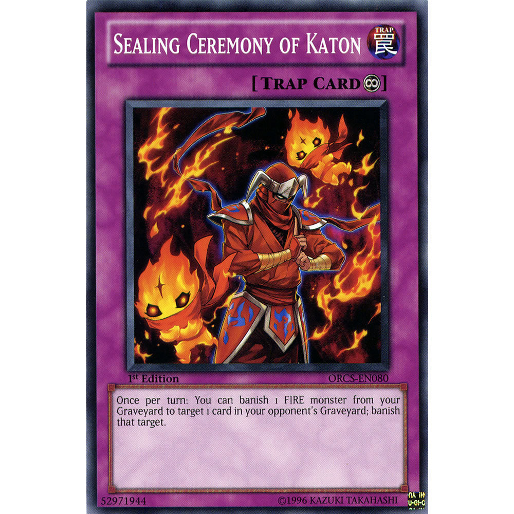 Sealing Ceremony of Katon ORCS-EN080 Yu-Gi-Oh! Card from the Order of Chaos Set