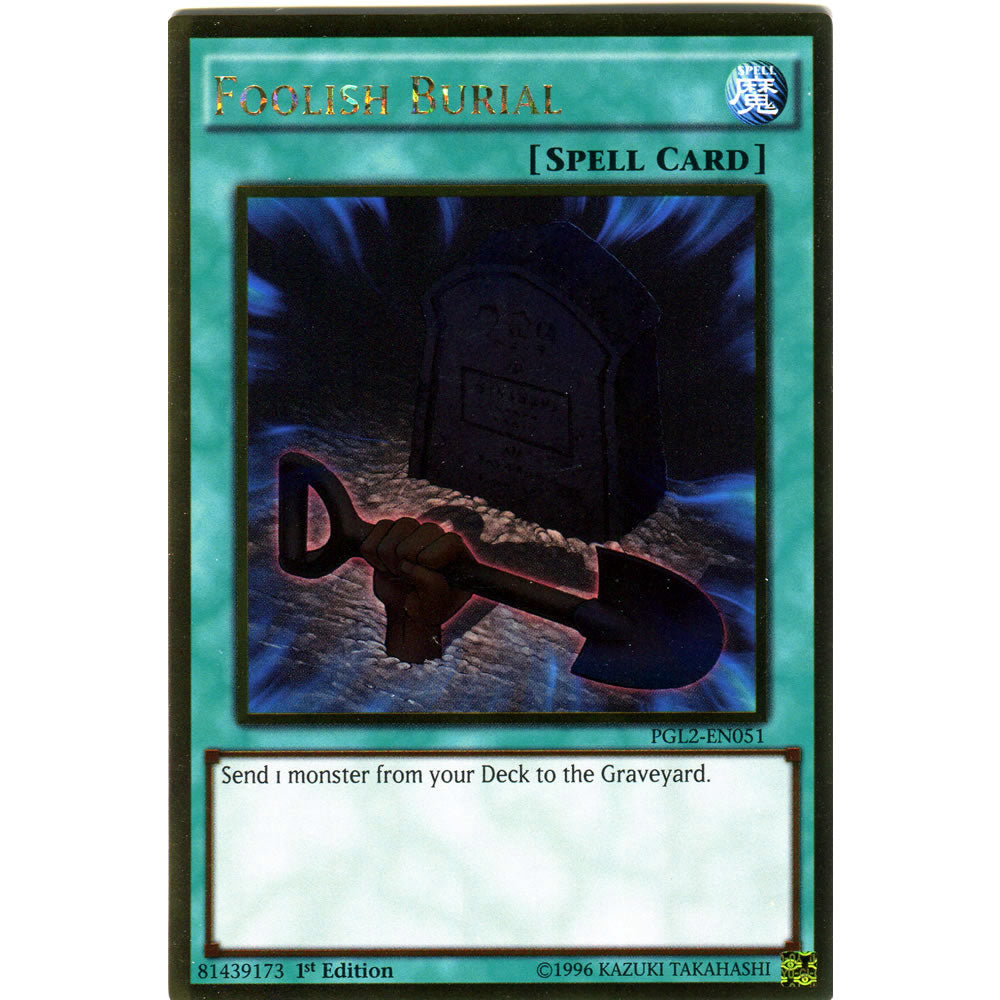 Foolish Burial PGL2-EN051 Yu-Gi-Oh! Card from the Premium Gold: Return of the Bling Set