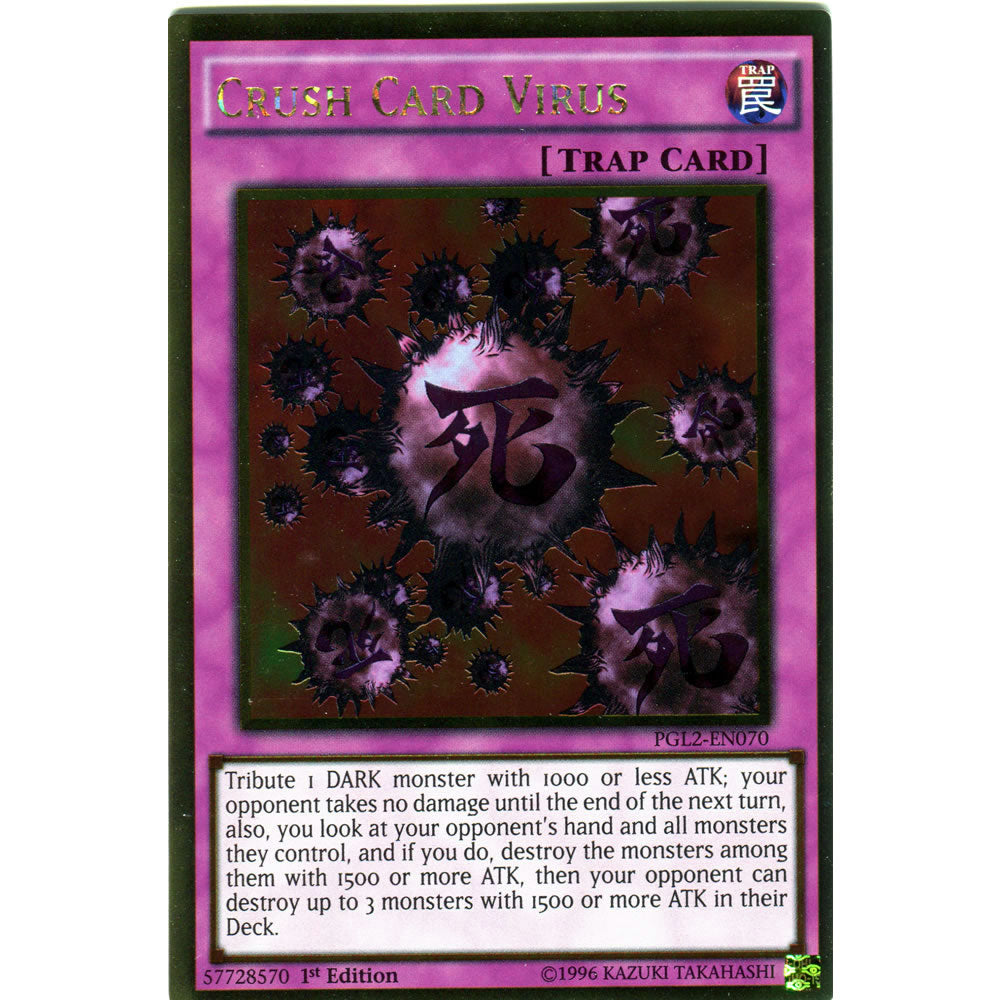 Crush Card Virus PGL2-EN070 Yu-Gi-Oh! Card from the Premium Gold: Return of the Bling Set