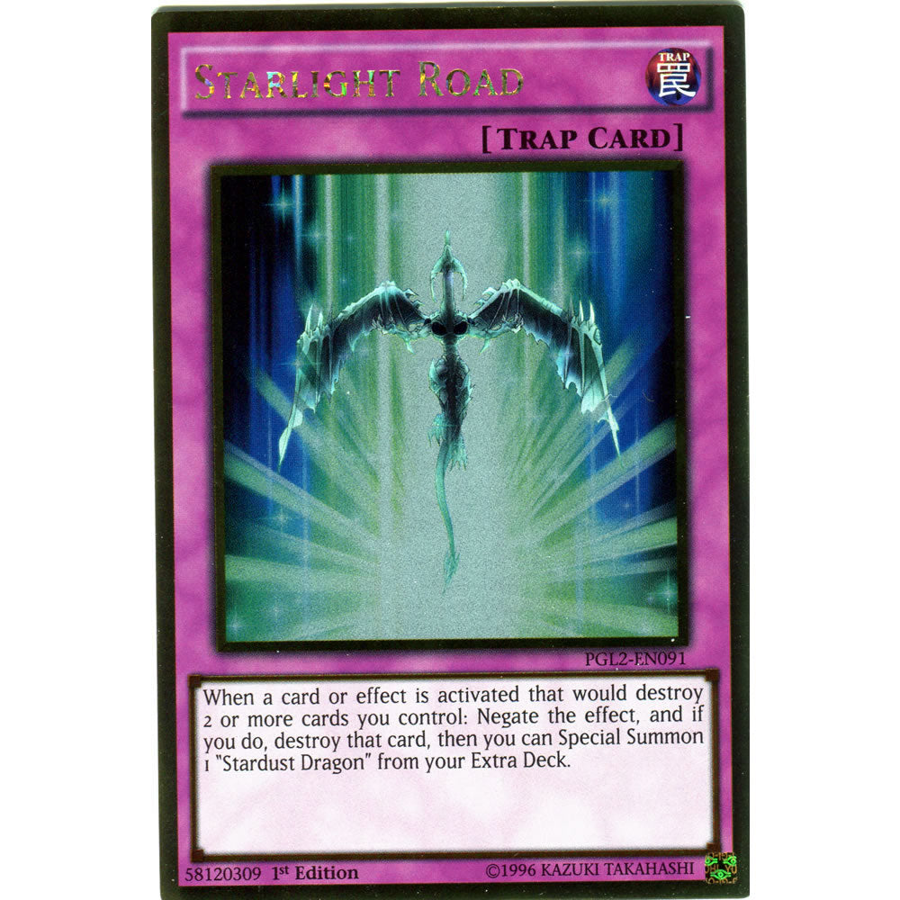 Starlight Road PGL2-EN091 Yu-Gi-Oh! Card from the Premium Gold: Return of the Bling Set