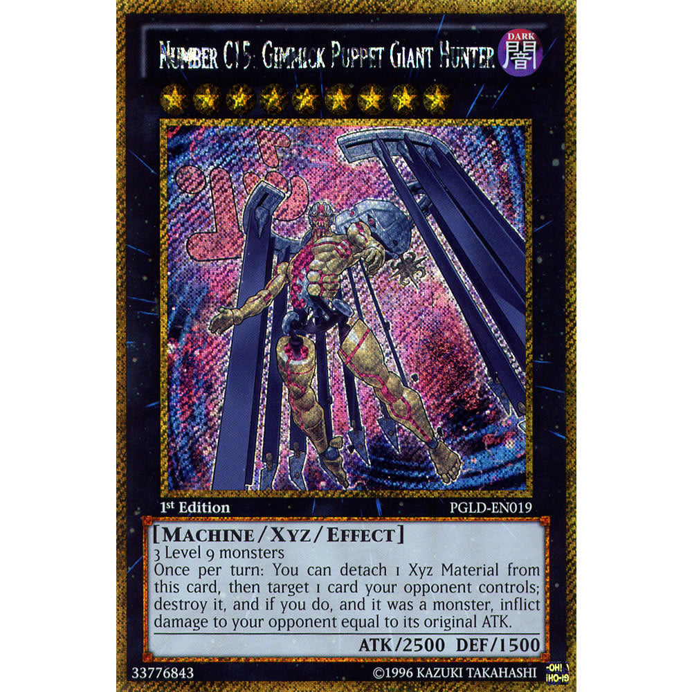 Number C15: Gimmick Puppet Giant Hunter PGLD-EN019 Yu-Gi-Oh! Card from the Premium Gold Set