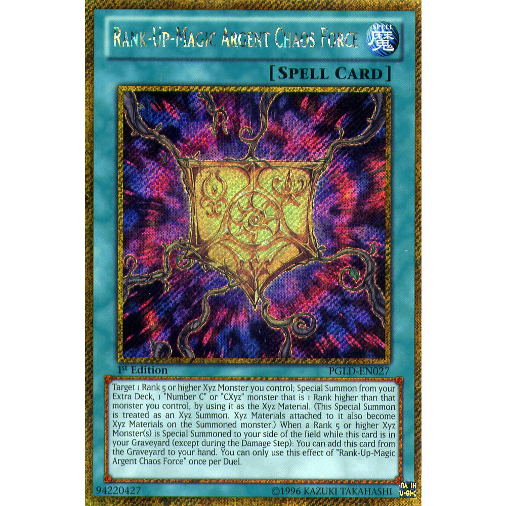 Rank-Up-Magic Argent Chaos Force PGLD-EN027 Yu-Gi-Oh! Card from the Premium Gold Set