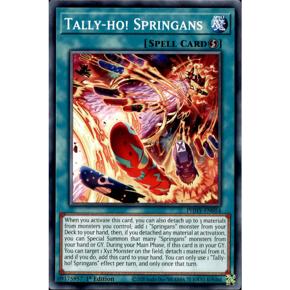 Tally-ho! Springans PHHY-EN054 Yu-Gi-Oh! Card from the Photon Hypernova Set