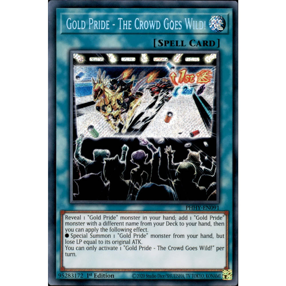 Gold Pride - The Crowd Goes Wild! PHHY-EN091 Yu-Gi-Oh! Card from the Photon Hypernova Set