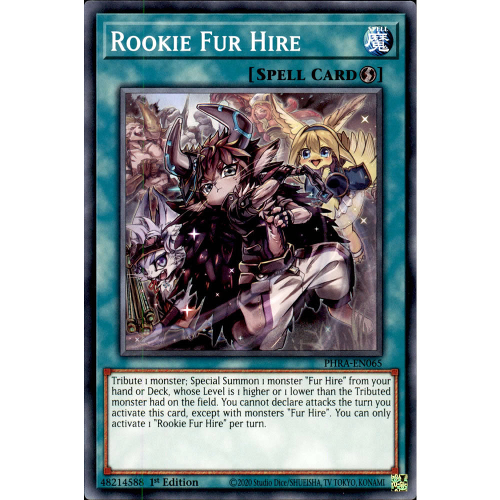 Rookie Fur Hire PHRA-EN065 Yu-Gi-Oh! Card from the Phantom Rage Set
