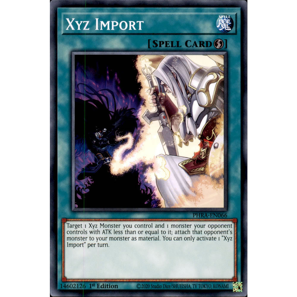 Xyz Import PHRA-EN066 Yu-Gi-Oh! Card from the Phantom Rage Set