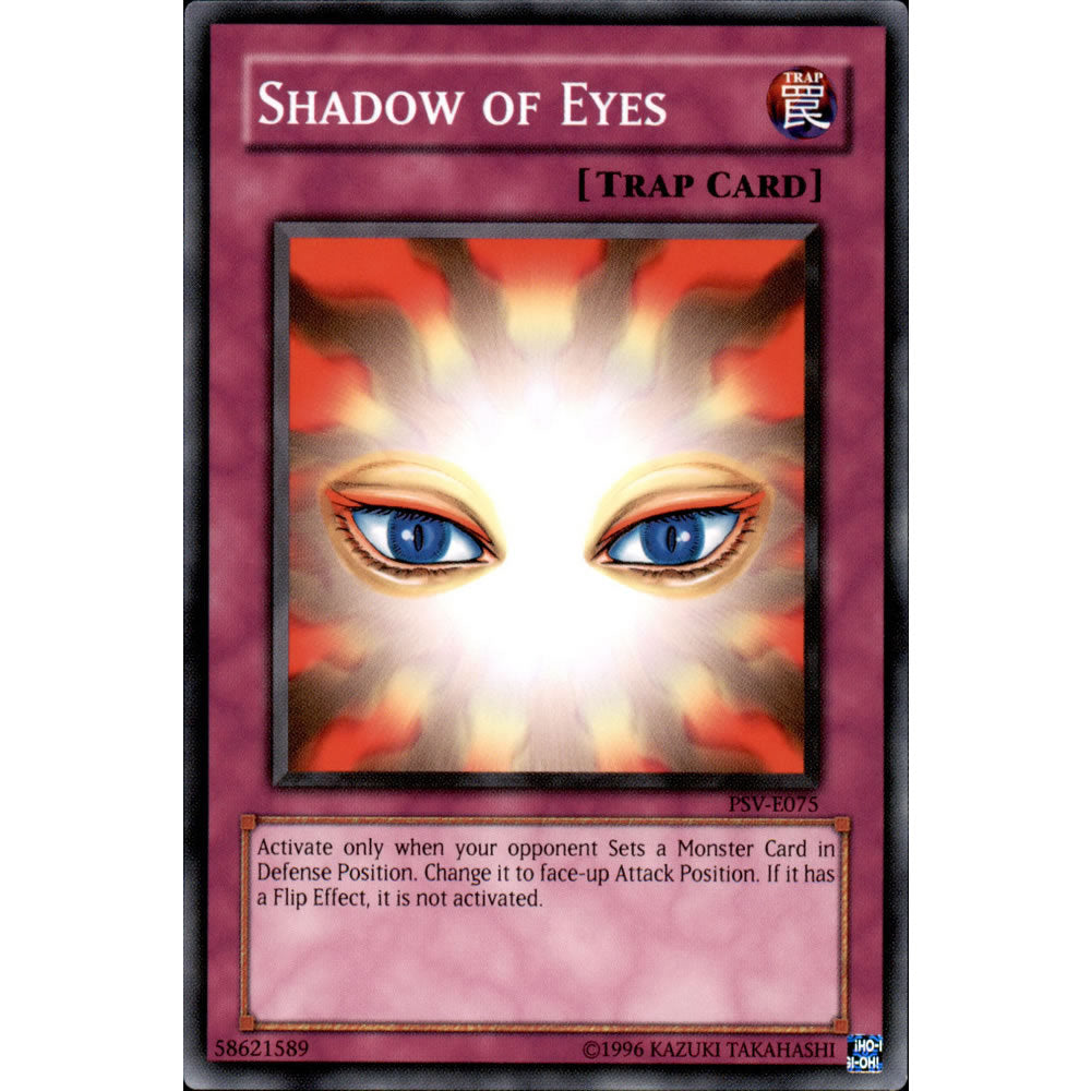 Shadow of Eyes PSV-075 Yu-Gi-Oh! Card from the Pharaoh's Servant Set