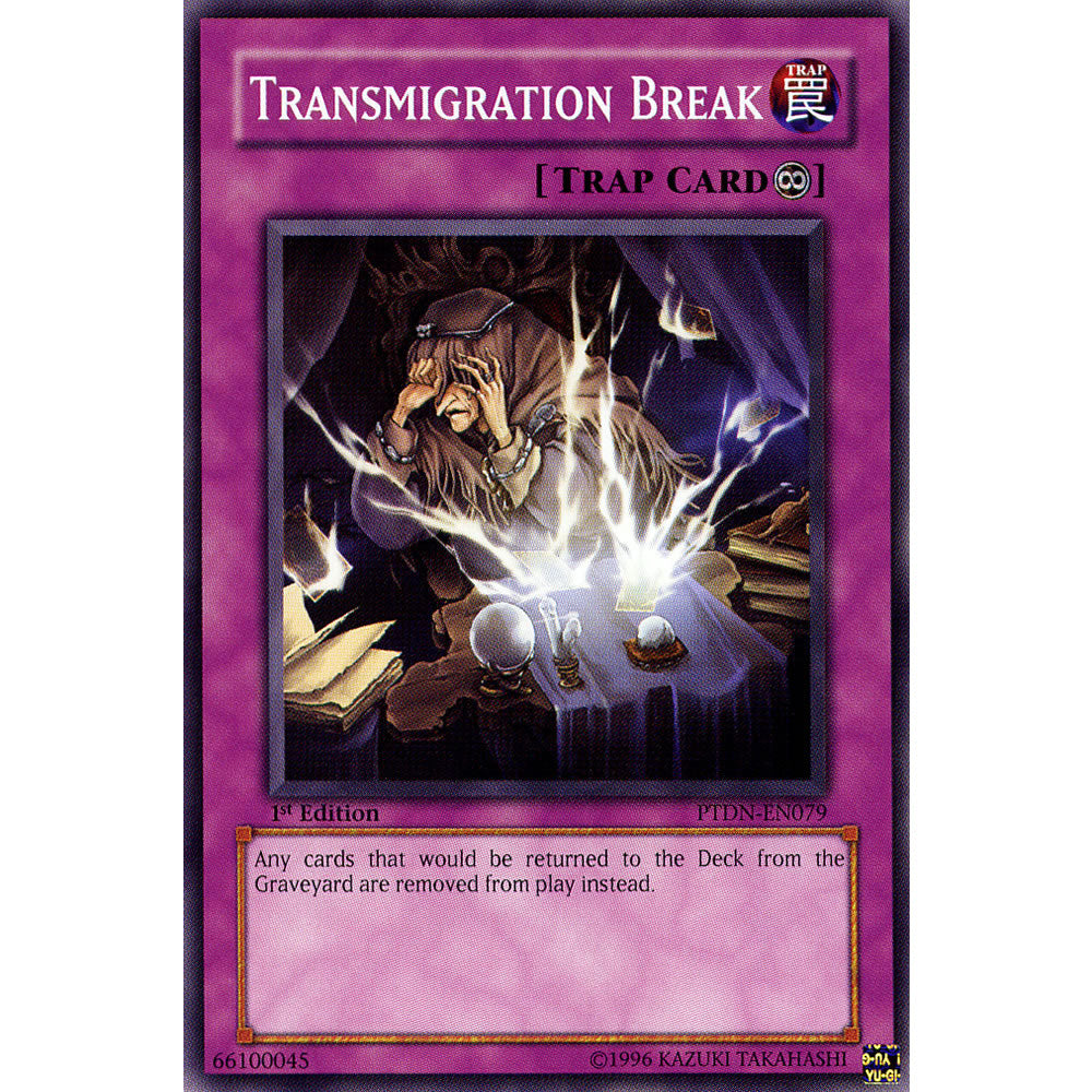 Transmigration Break PTDN-EN079 Yu-Gi-Oh! Card from the Phantom Darkness Set