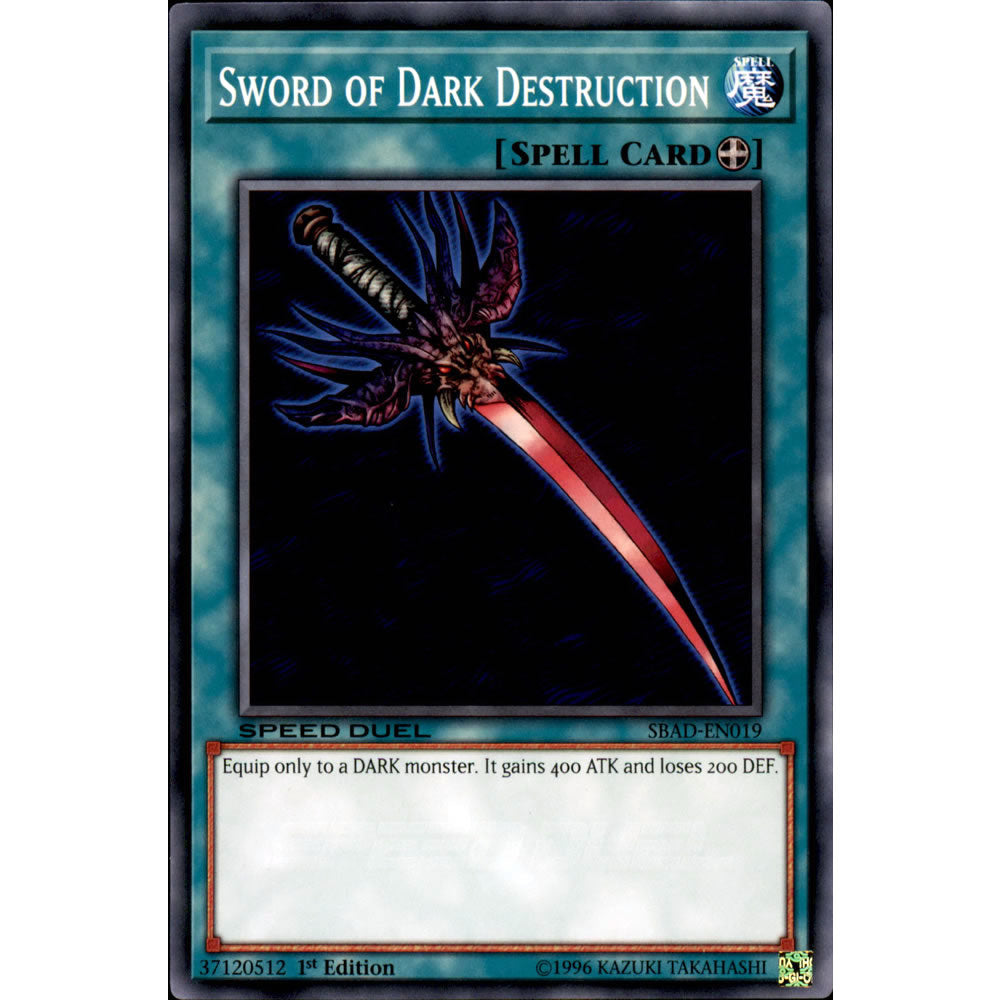 Sword of Dark Destruction SBAD-EN019 Yu-Gi-Oh! Card from the Speed Duel: Attack from the Deep Set