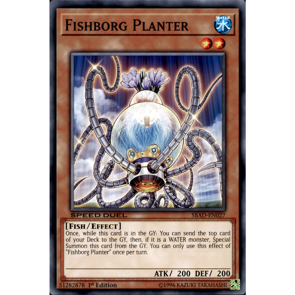 Fishborg Planter SBAD-EN027 Yu-Gi-Oh! Card from the Speed Duel: Attack from the Deep Set