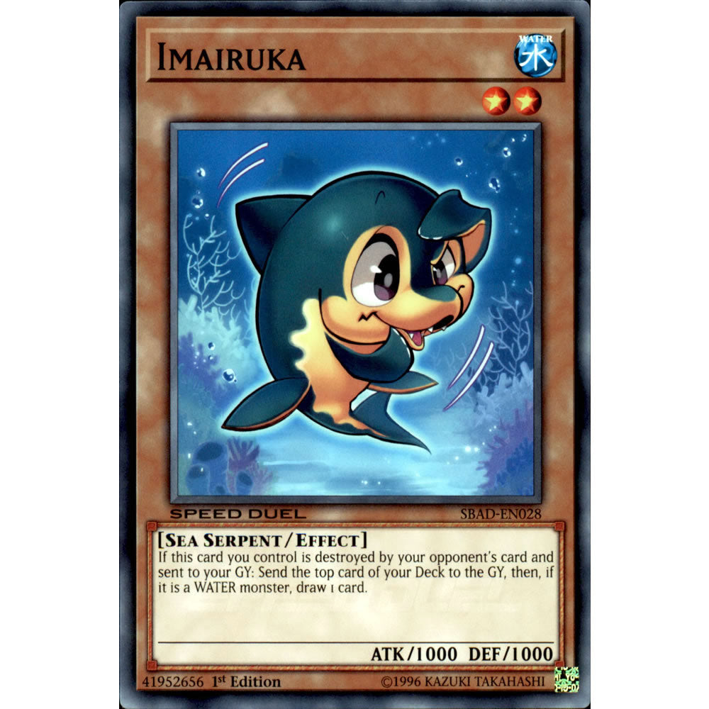 Imairuka SBAD-EN028 Yu-Gi-Oh! Card from the Speed Duel: Attack from the Deep Set