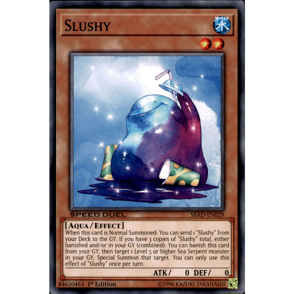 Slushy SBAD-EN029 Yu-Gi-Oh! Card from the Speed Duel: Attack from the Deep Set