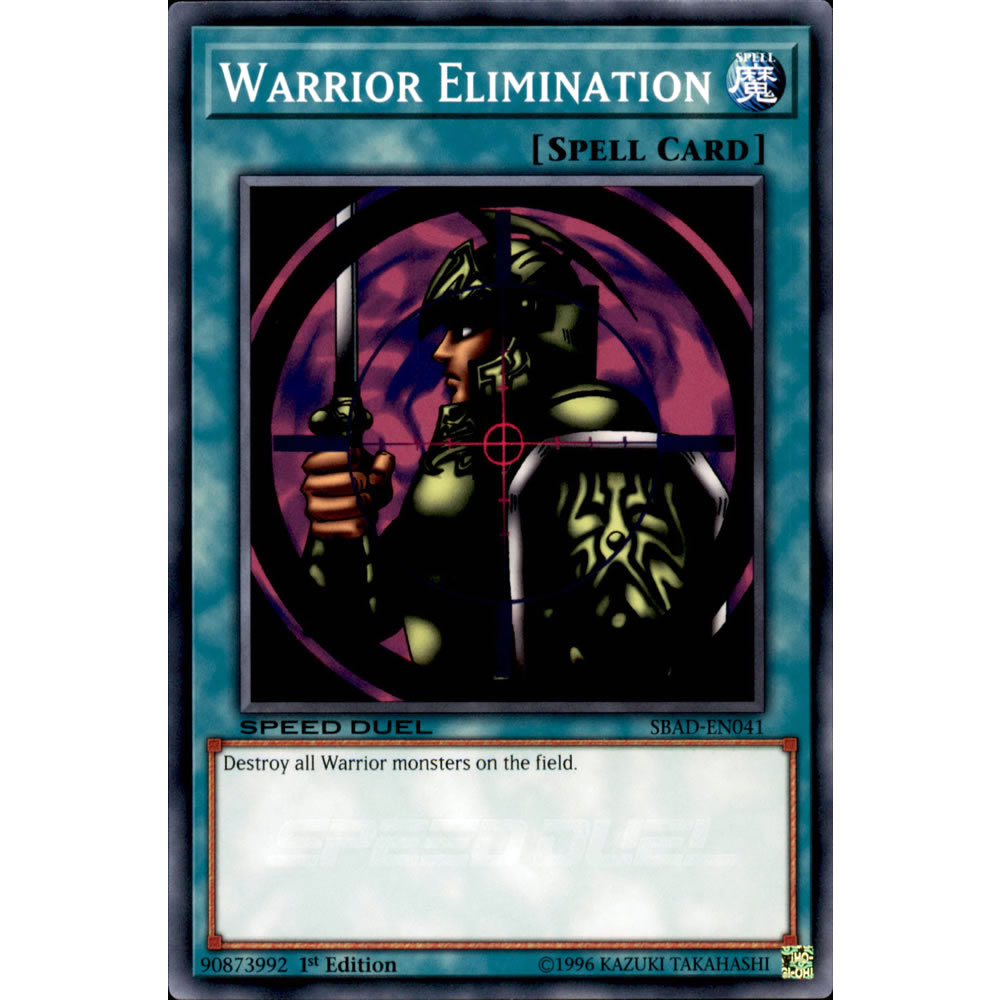 Warrior Elimination SBAD-EN041 Yu-Gi-Oh! Card from the Speed Duel: Attack from the Deep Set