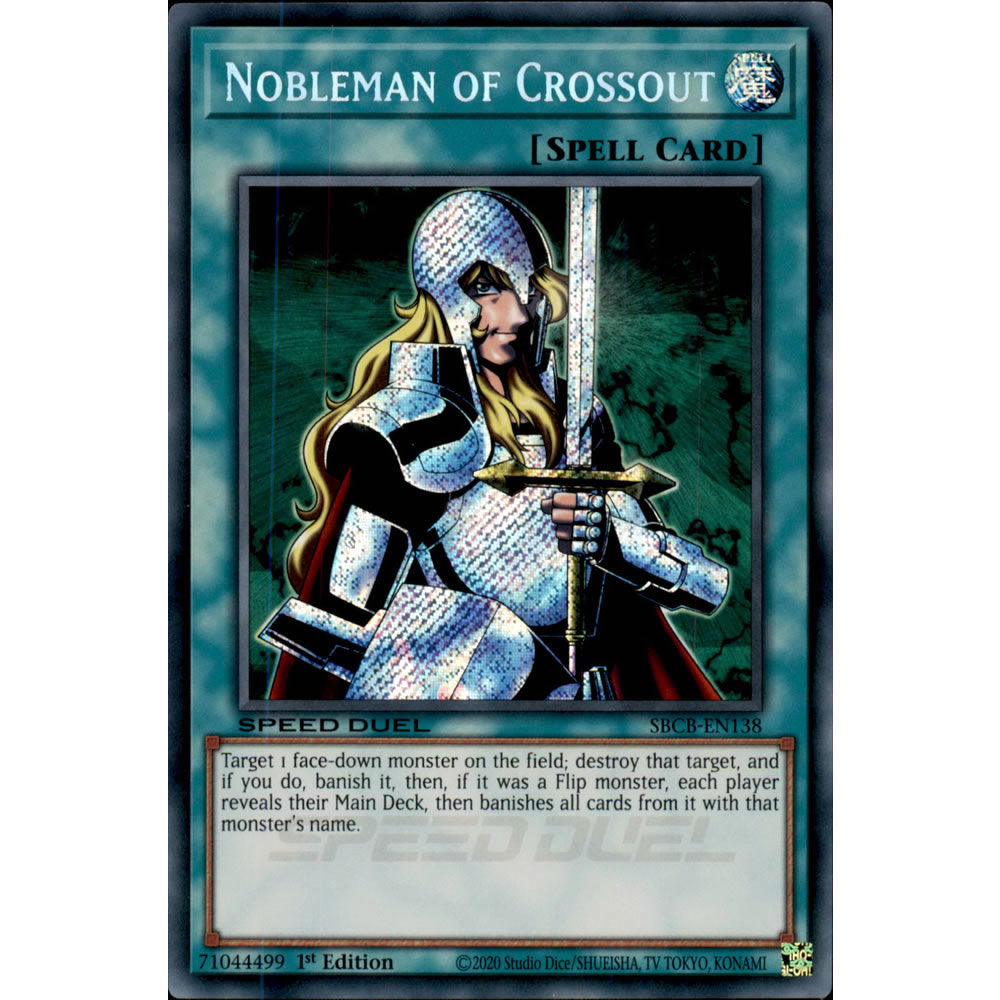 Nobleman of Crossout SBCB-EN138 Yu-Gi-Oh! Card from the Speed Duel: Battle City Set