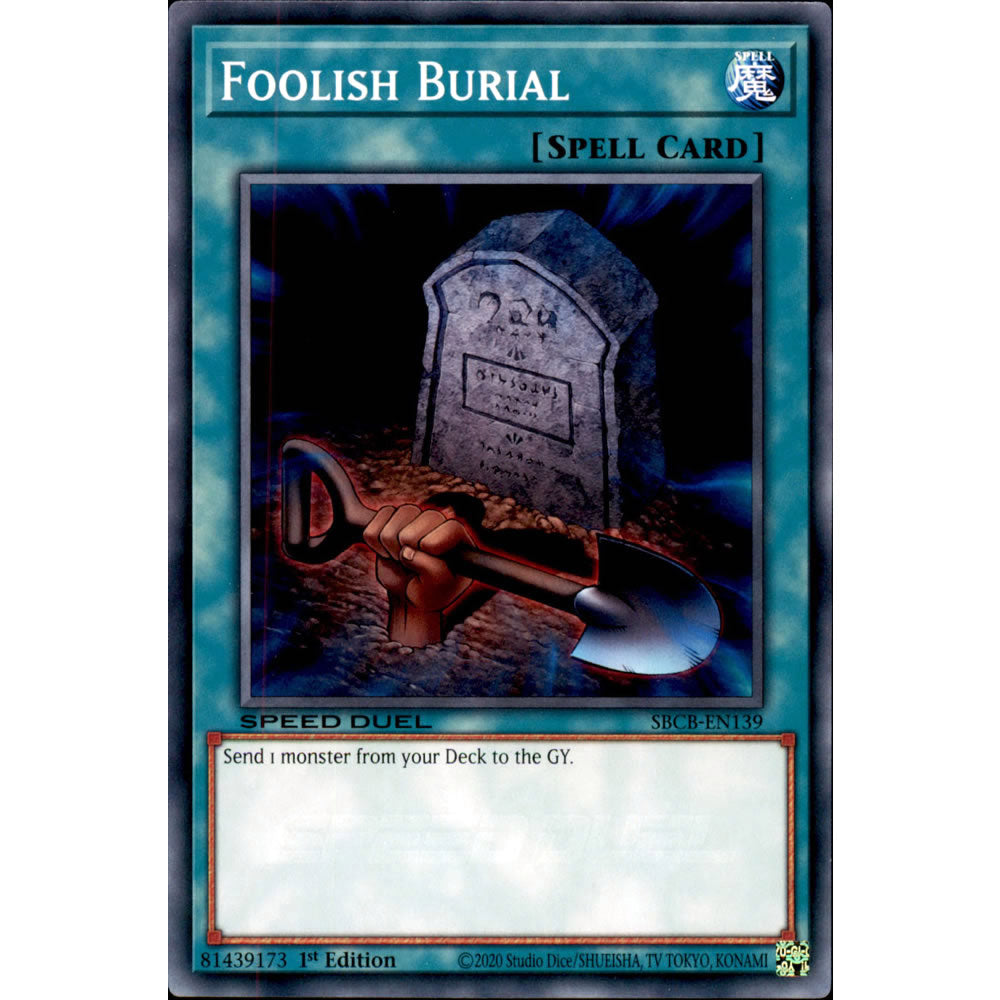 Foolish Burial SBCB-EN139 Yu-Gi-Oh! Card from the Speed Duel: Battle City Set