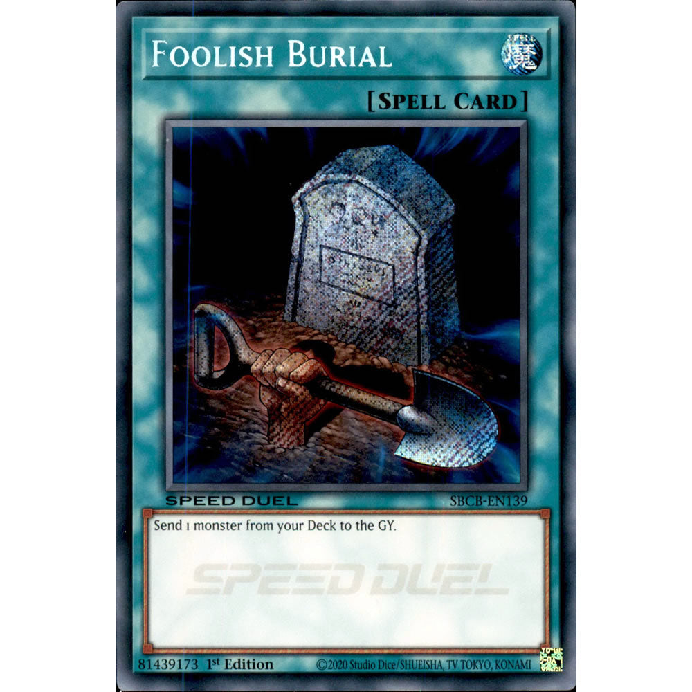 Foolish Burial SBCB-EN139 Yu-Gi-Oh! Card from the Speed Duel: Battle City Set